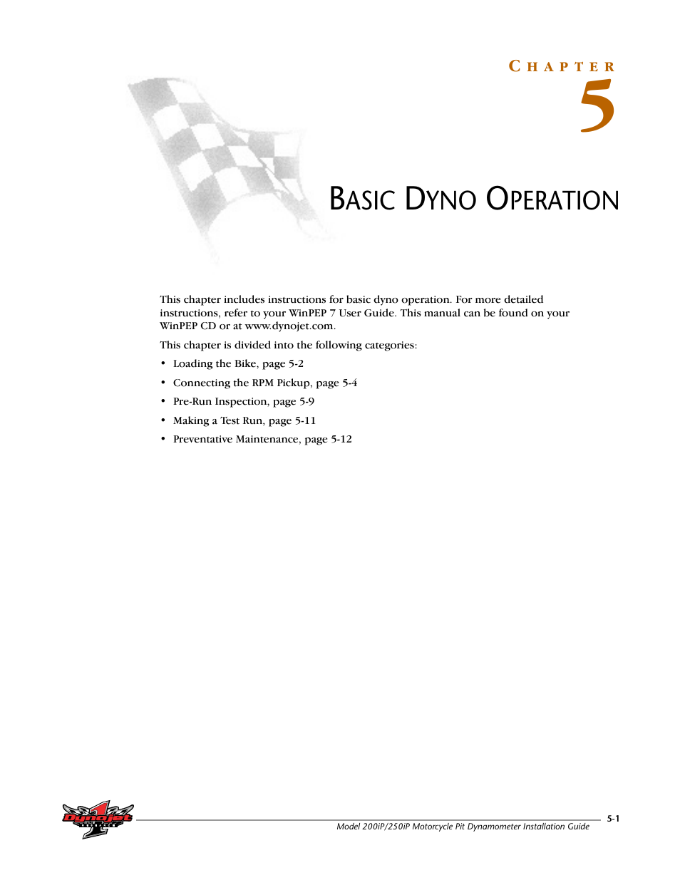 Basic dyno operation, Chapter 5 | Dynojet 250iP: Pit Installation Guide User Manual | Page 107 / 148
