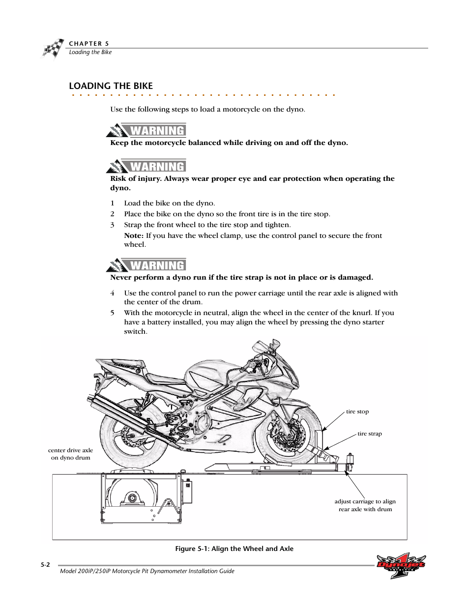 Loading the bike | Dynojet 250iP: Pit Installation Guide User Manual | Page 108 / 148