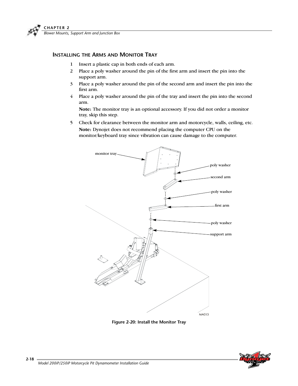 Installing the arms and monitor tray, Installing the arms and monitor tray -18 | Dynojet 250iP: Pit Installation Guide User Manual | Page 38 / 148