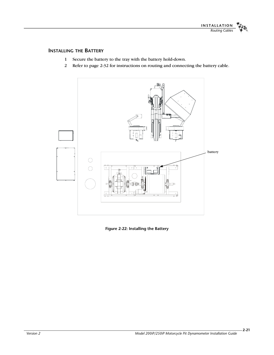 Installing the battery, Installing the battery -21 | Dynojet 250iP: Pit Installation Guide User Manual | Page 41 / 148