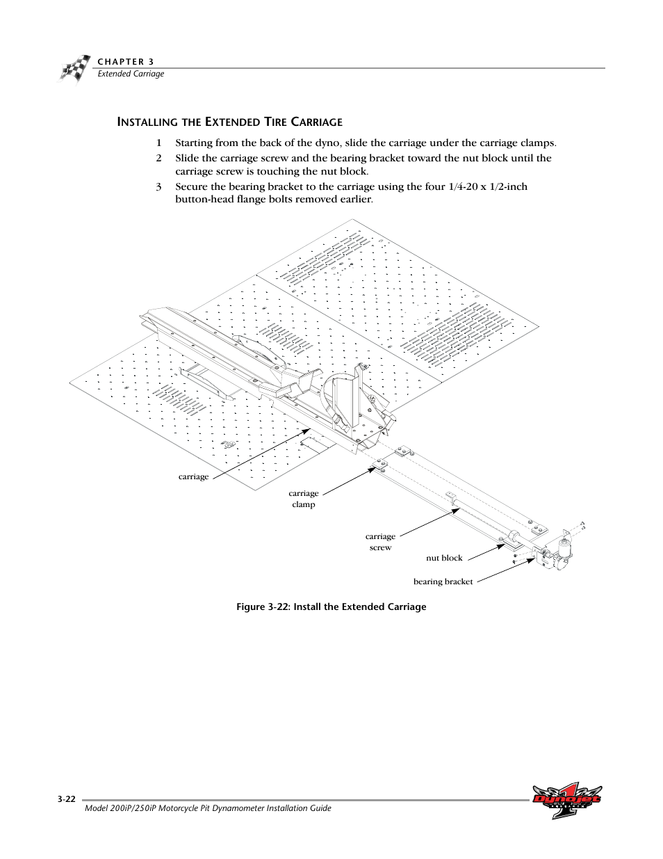 Installing the extended tire carriage, Installing the extended tire carriage -22 | Dynojet 250iP: Pit Installation Guide User Manual | Page 88 / 148