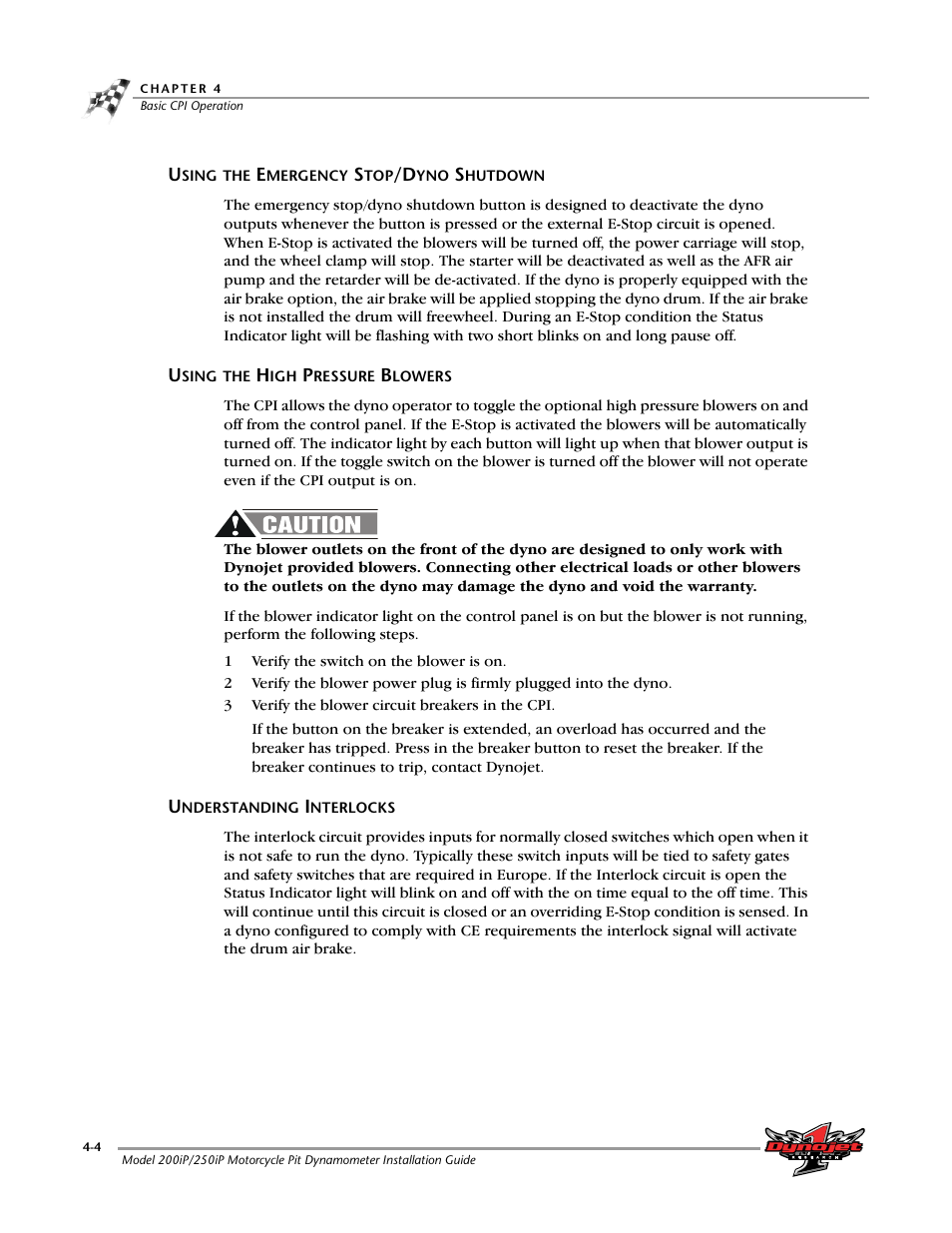 Using the emergency stop/dyno shutdown, Using the high pressure blowers, Understanding interlocks | Dynojet 250iP: Pit Installation Guide User Manual | Page 98 / 148