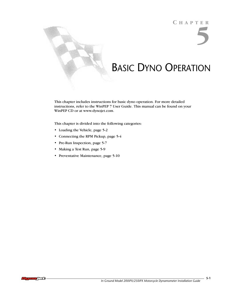 5 - basic dyno operation | Dynojet 250iPX: Installation Guide User Manual | Page 115 / 163