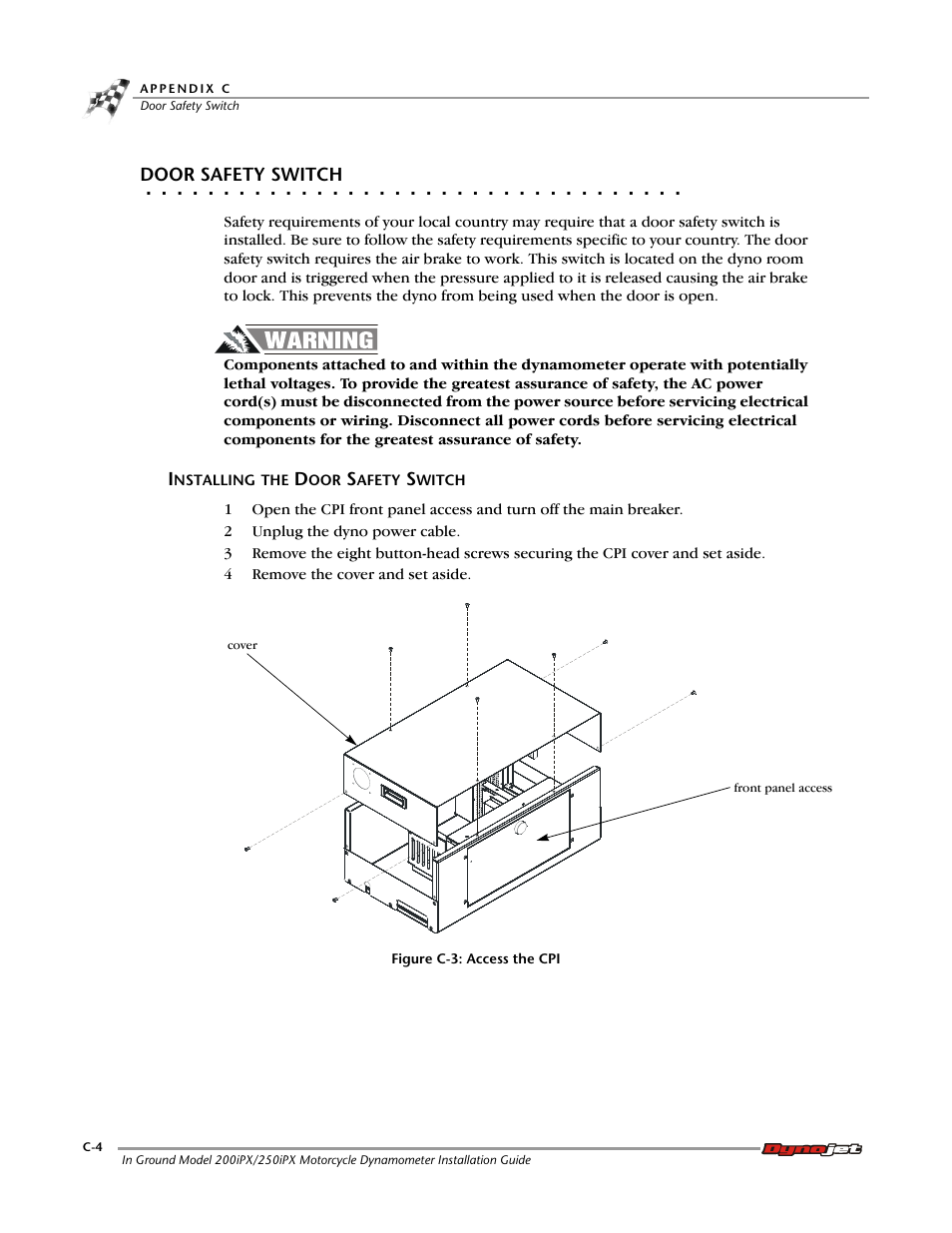 Door safety switch, Installing the door safety switch | Dynojet 250ix: Pit Installation Guide User Manual | Page 144 / 163