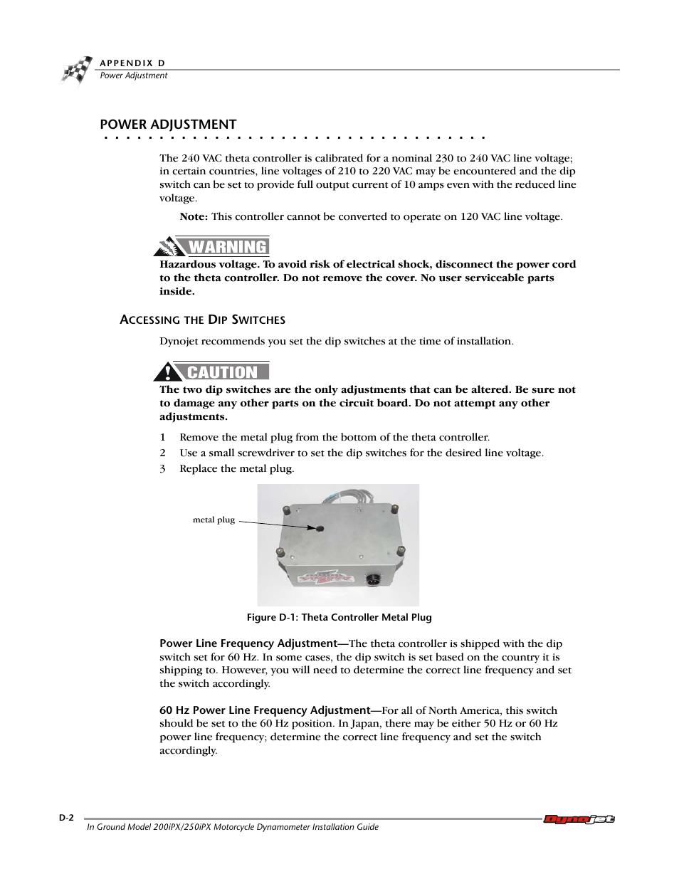 Power adjustment, Accessing the dip switches | Dynojet 250ix: Pit Installation Guide User Manual | Page 148 / 163