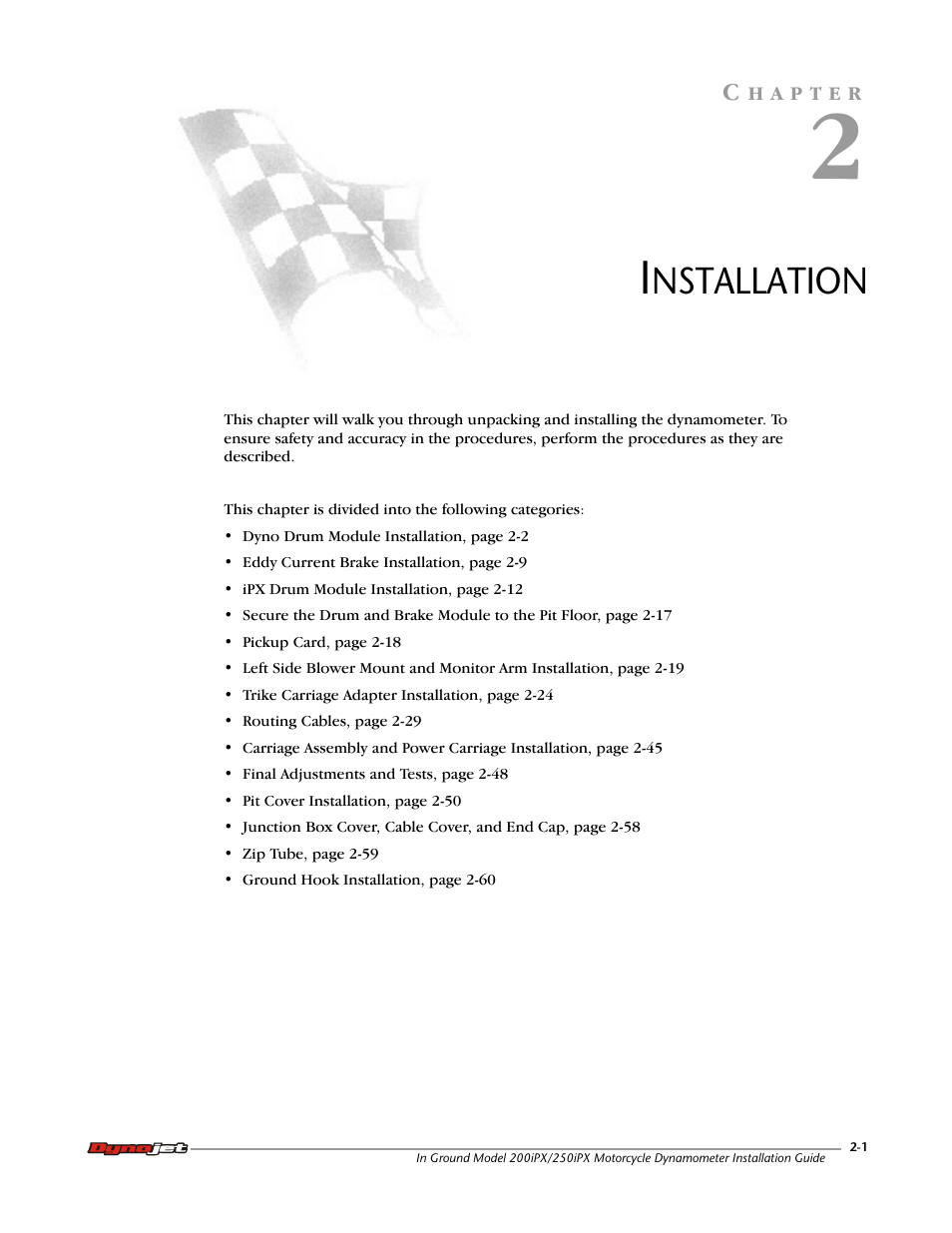2 - installation | Dynojet 250ix: Pit Installation Guide User Manual | Page 23 / 163
