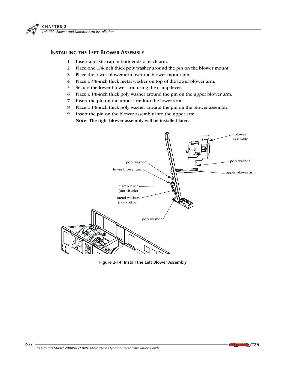 Installing the left blower assembly | Dynojet 250ix: Pit Installation Guide User Manual | Page 44 / 163