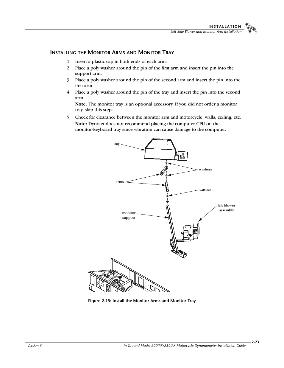 Installing the monitor arms and monitor tray | Dynojet 250ix: Pit Installation Guide User Manual | Page 45 / 163