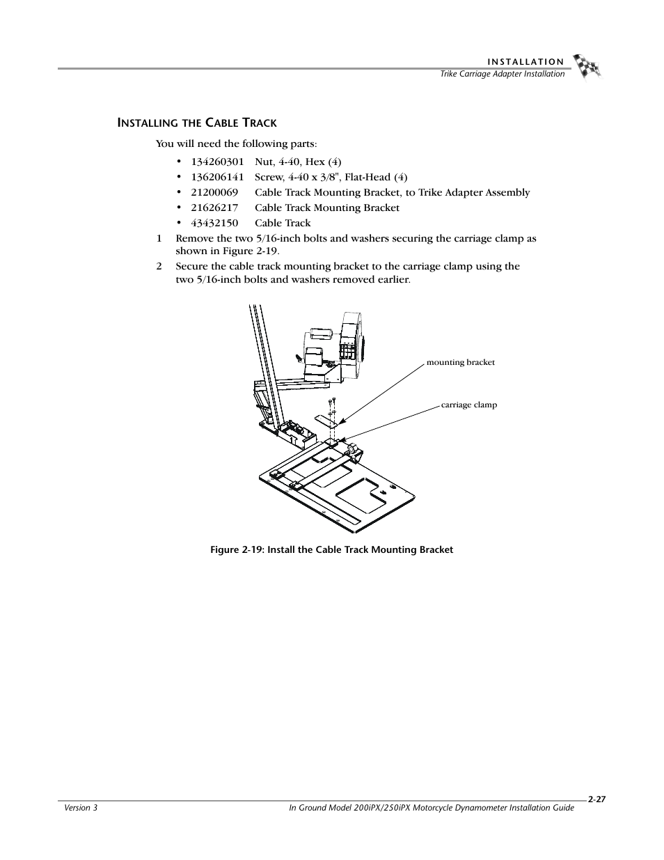 Installing the cable track | Dynojet 250ix: Pit Installation Guide User Manual | Page 49 / 163