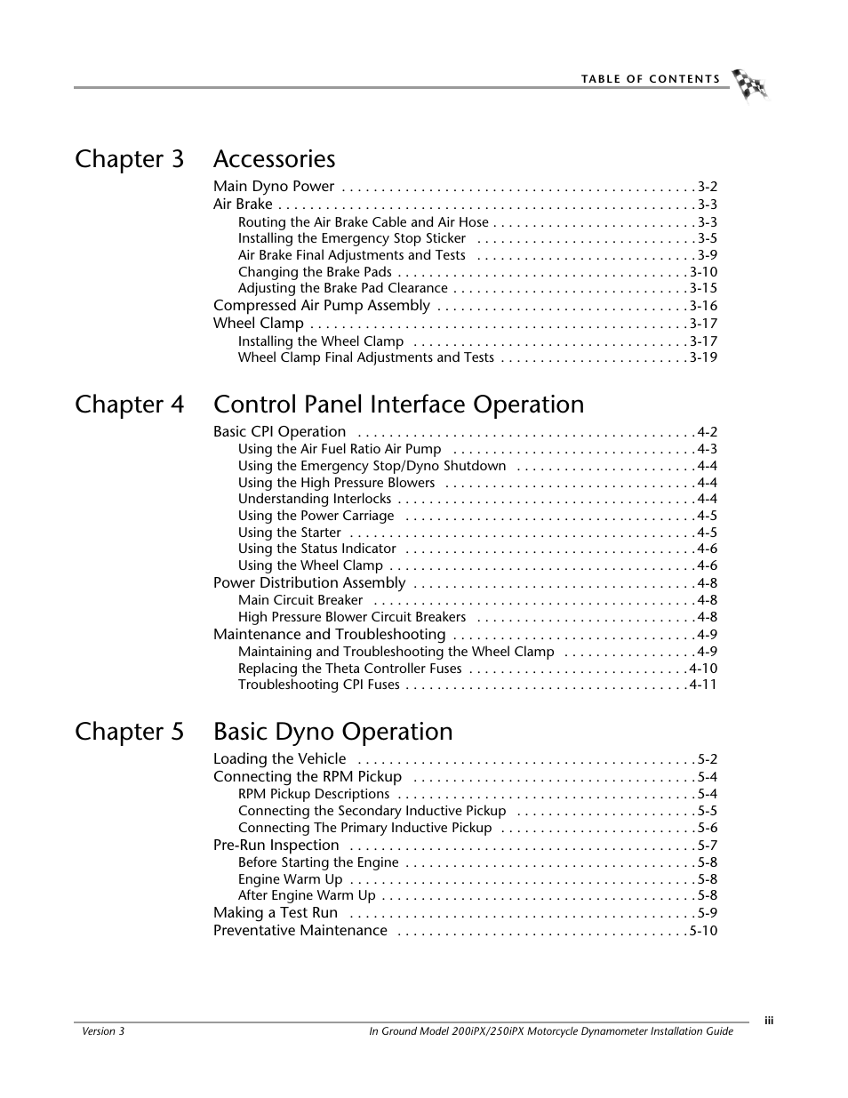 Chapter 3 accessories, Chapter 4 control panel interface operation, Chapter 5 basic dyno operation | Dynojet 250ix: Pit Installation Guide User Manual | Page 5 / 163