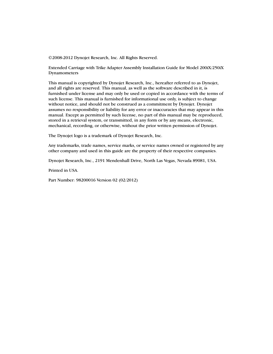 Copyright | Dynojet 250ix: Extended Carriage and Trike Adapter Assembly User Manual | Page 2 / 15