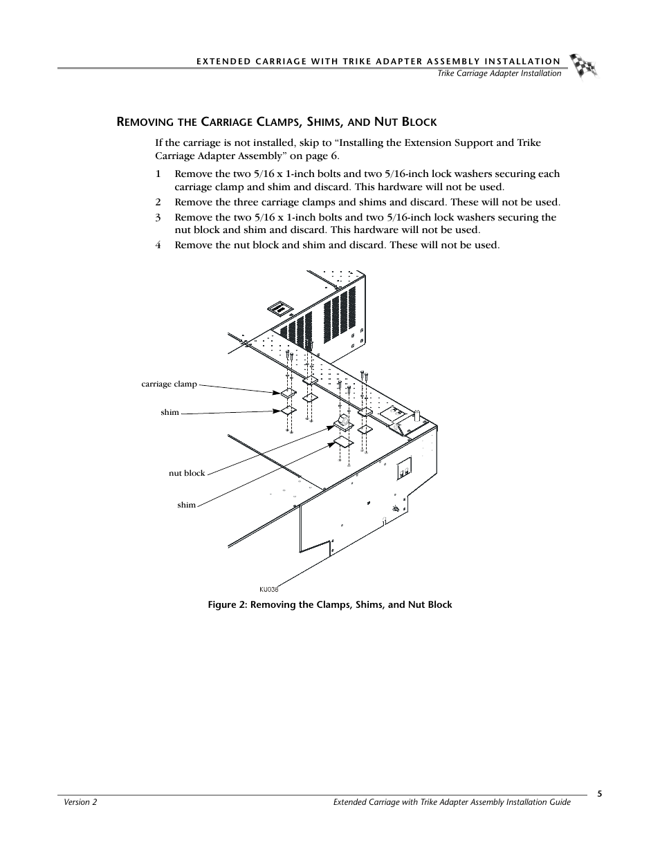 Removing the carriage clamps, shims, and nut block | Dynojet 250ix: Extended Carriage and Trike Adapter Assembly User Manual | Page 9 / 15