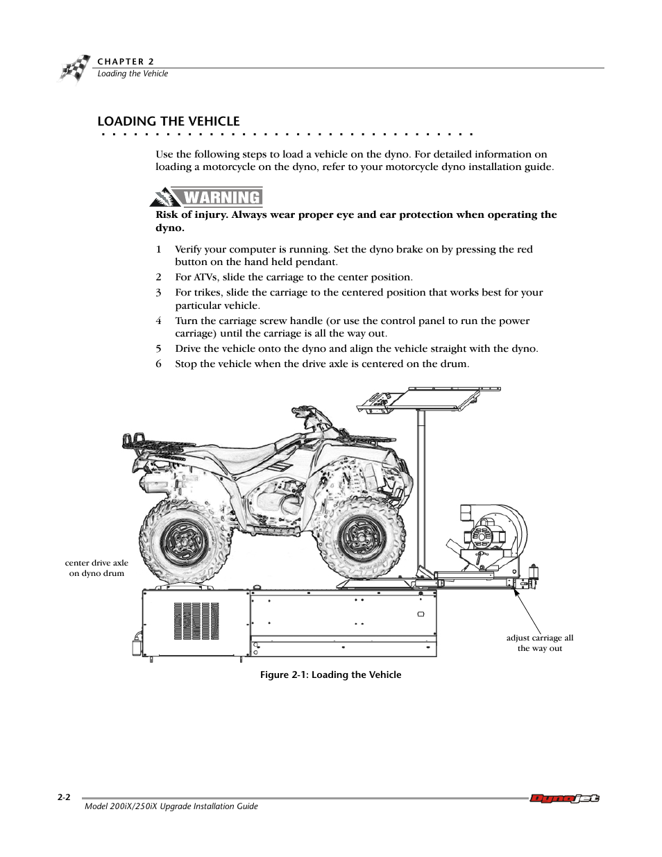Loading the vehicle | Dynojet 250iX: Upgrade Installation Guide User Manual | Page 38 / 56
