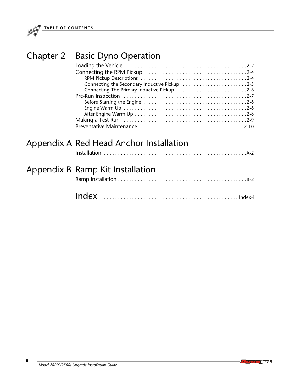 Chapter 2 basic dyno operation, Appendix a red head anchor installation, Appendix b ramp kit installation | Index | Dynojet 250iX: Upgrade Installation Guide User Manual | Page 4 / 56