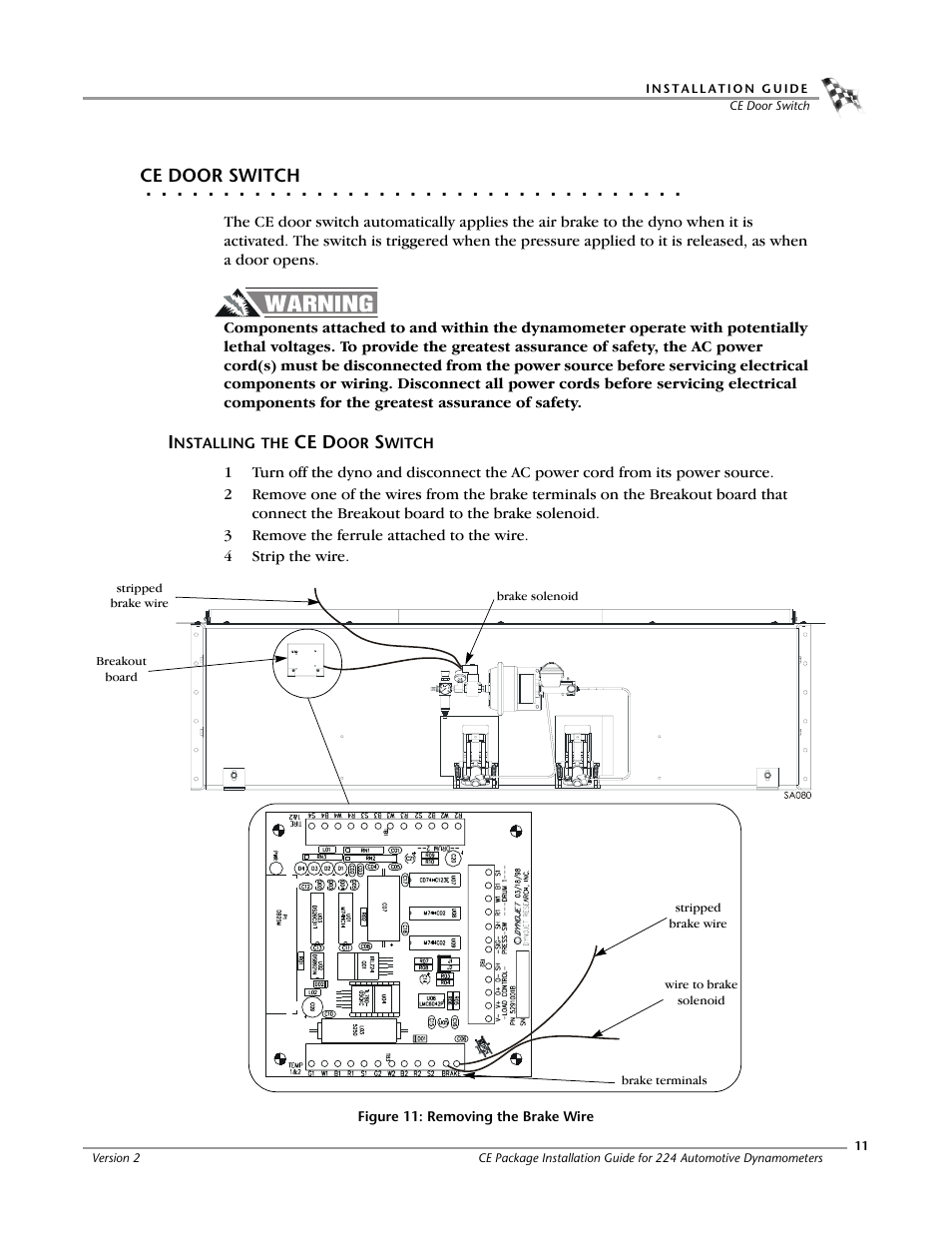 Ce door switch, Installing the ce door switch | Dynojet 224: CE Package User Manual | Page 15 / 17