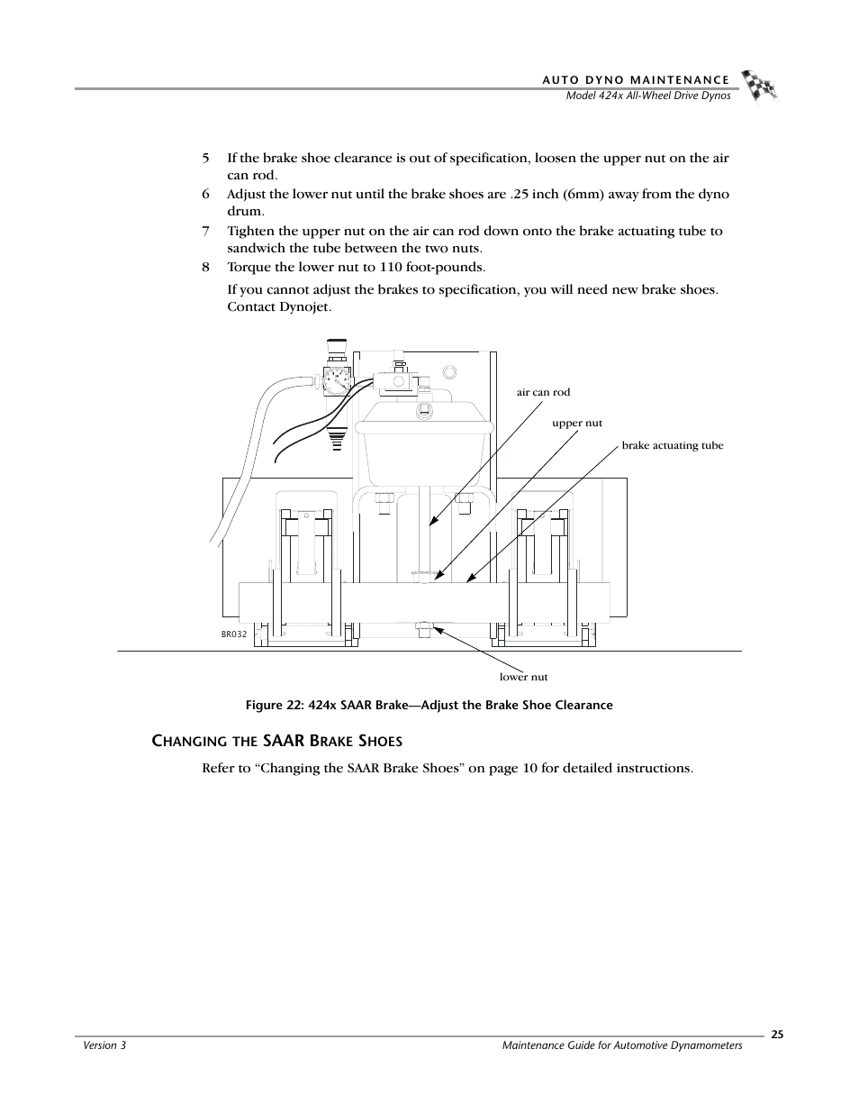 Changing the saar brake shoes | Dynojet 248: Maintenance Guide User Manual | Page 29 / 35