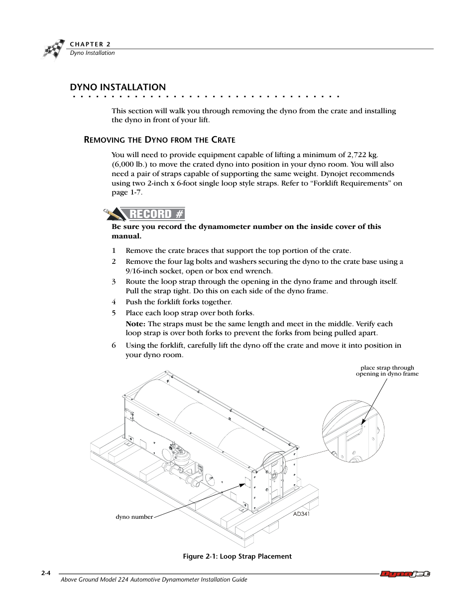 Dyno installation, Removing the dyno from the crate | Dynojet 224x: Installation Guide User Manual | Page 24 / 78