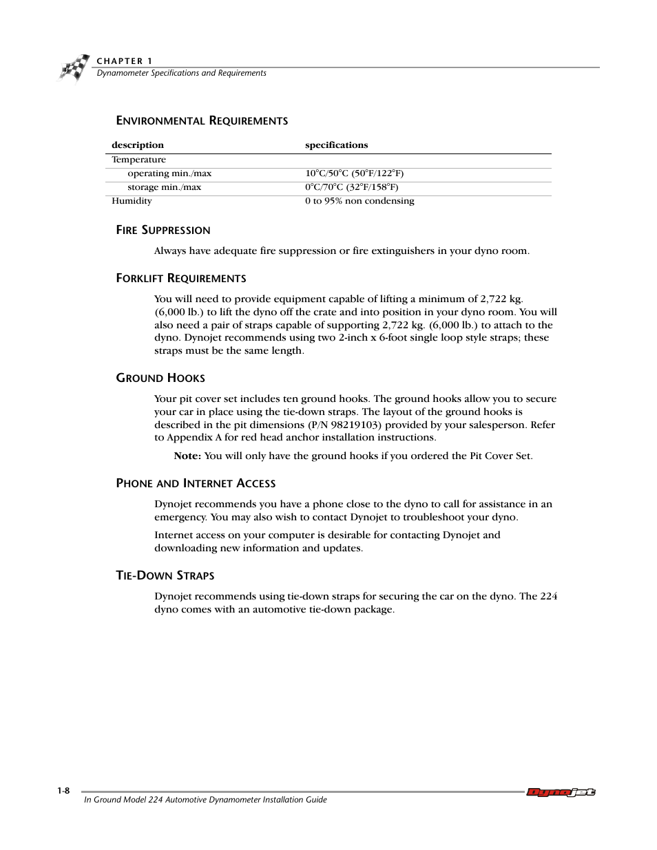 Environmental requirements, Fire suppression, Forklift requirements | Ground hooks, Phone and internet access, Tie-down straps | Dynojet 224: Pit Installation Guide User Manual | Page 16 / 56