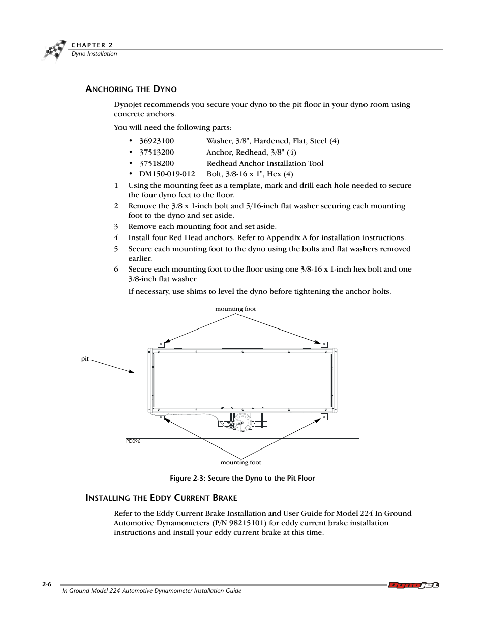 Anchoring the dyno, Installing the eddy current brake | Dynojet 224: Pit Installation Guide User Manual | Page 26 / 56