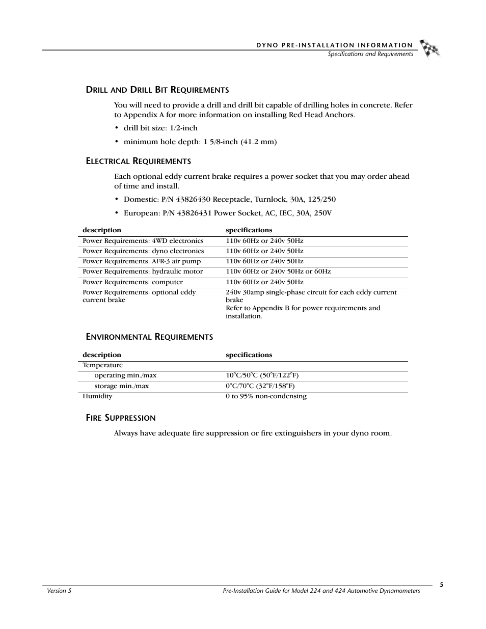 Drill and drill bit requirements, Electrical requirements, Environmental requirements | Fire suppression | Dynojet 424xlc2: Pre-Installation Guide User Manual | Page 13 / 63