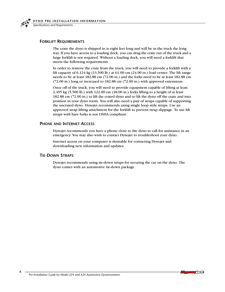 Forklift requirements, Phone and internet access, Tie-down straps | Dynojet 424xlc2: Pre-Installation Guide User Manual | Page 14 / 63