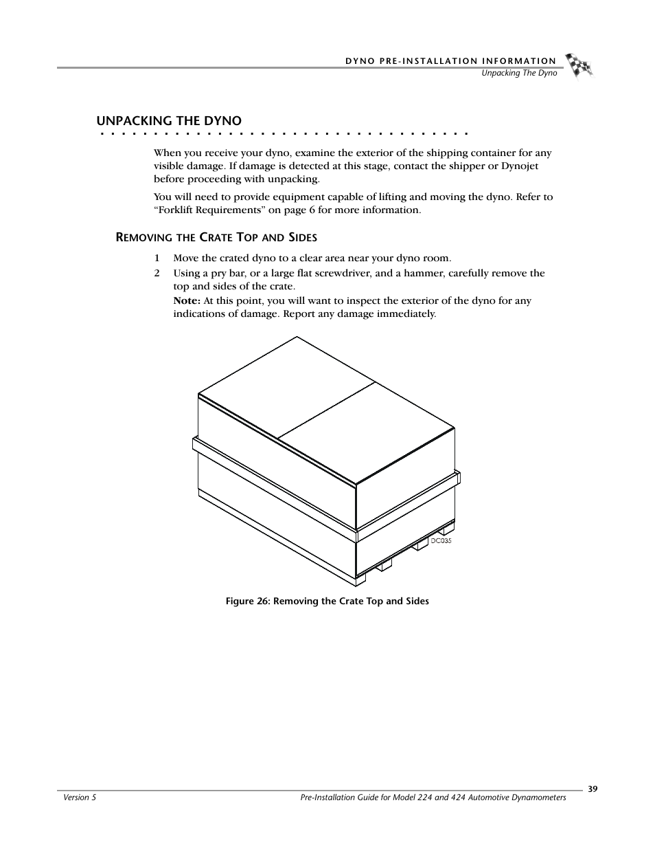 Unpacking the dyno, Removing the crate top and sides | Dynojet 424xlc2: Pre-Installation Guide User Manual | Page 47 / 63