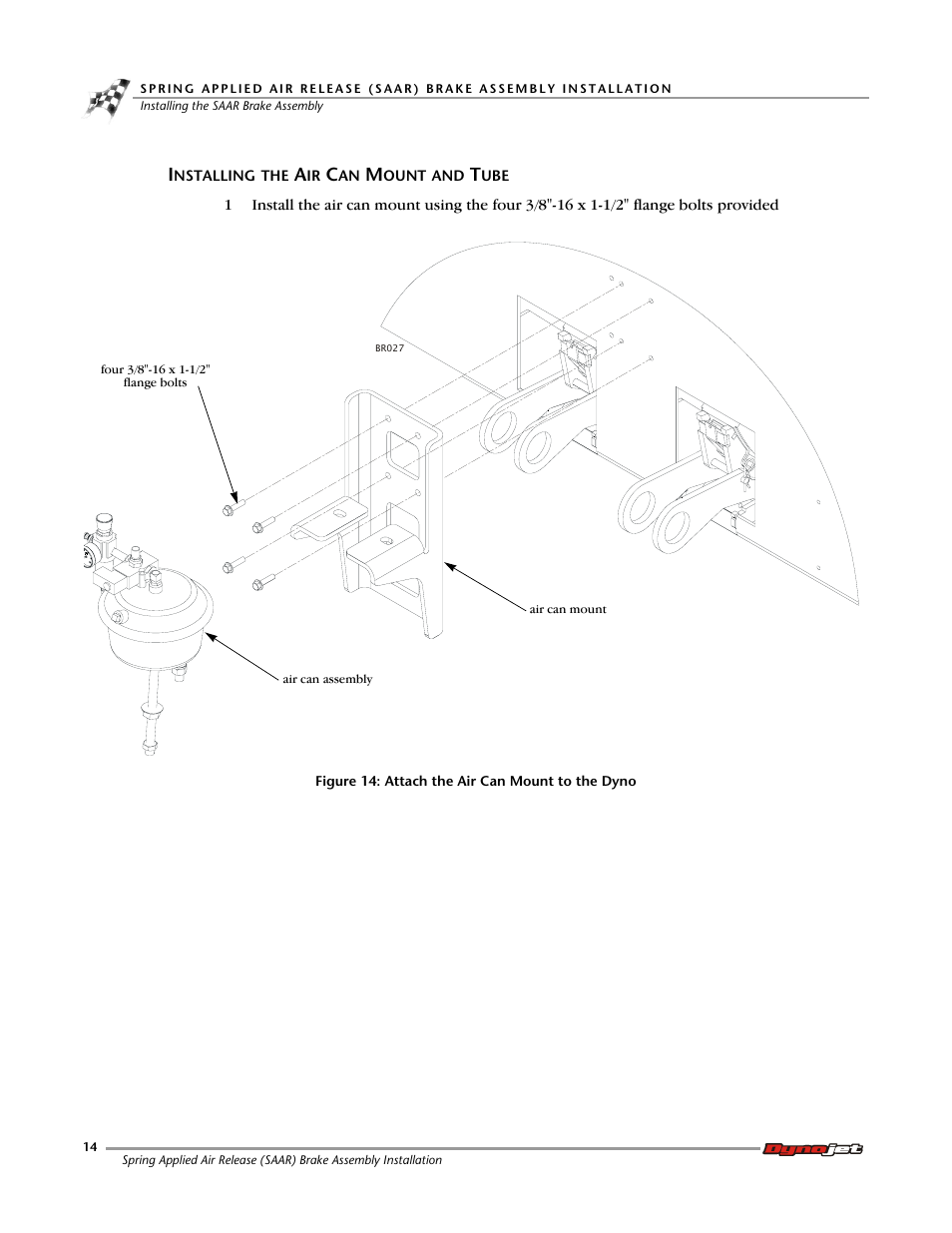 Installing the air can mount and tube | Dynojet Spring Applied Air Release (SAAR) Brake Assembly User Manual | Page 18 / 27