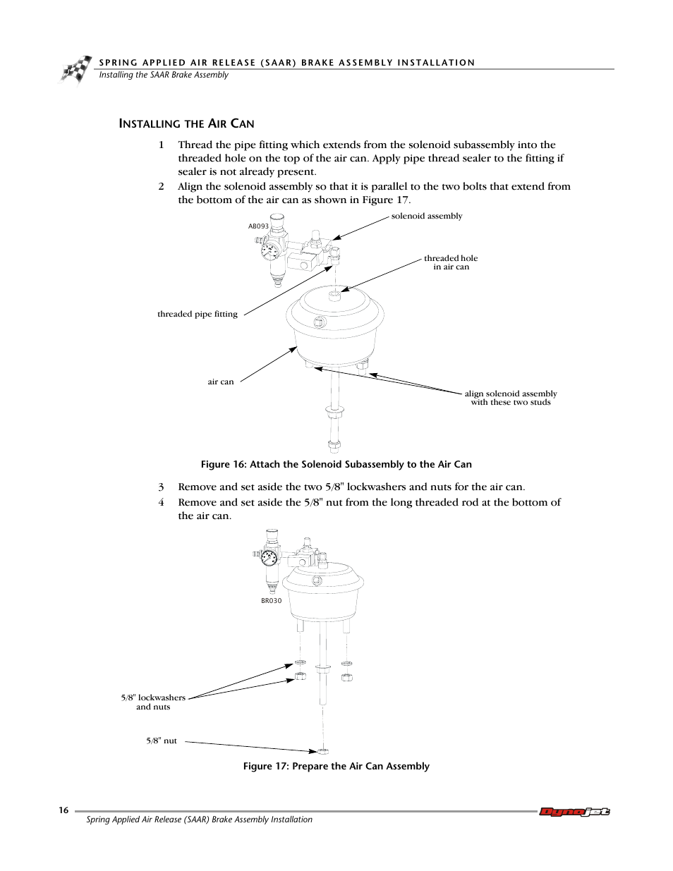 Installing the air can | Dynojet Spring Applied Air Release (SAAR) Brake Assembly User Manual | Page 20 / 27