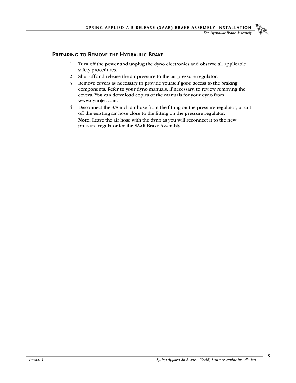 Preparing to remove the hydraulic brake | Dynojet Spring Applied Air Release (SAAR) Brake Assembly User Manual | Page 9 / 27