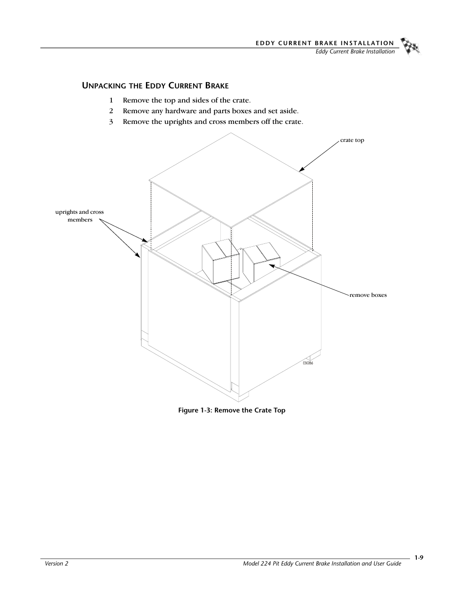 Unpacking the eddy current brake, Unpacking the eddy current brake -9 | Dynojet 224: Pit Eddy Current Brake User Manual | Page 13 / 69