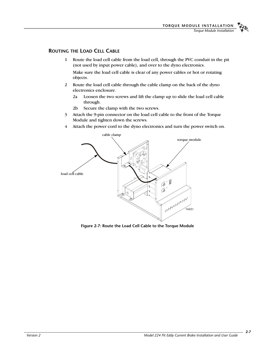 Routing the load cell cable, Routing the load cell cable -7 | Dynojet 224: Pit Eddy Current Brake User Manual | Page 33 / 69