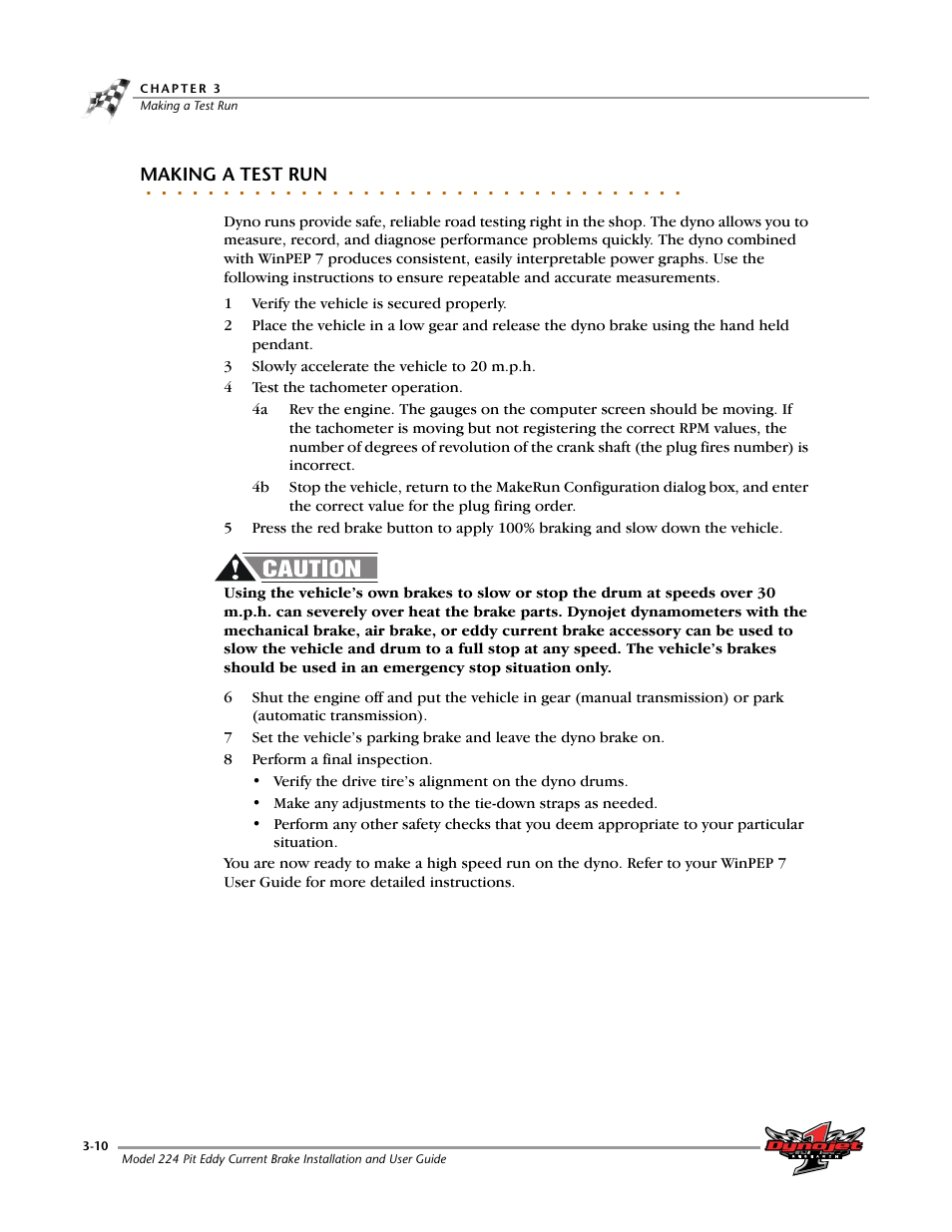Making a test run | Dynojet 224: Pit Eddy Current Brake User Manual | Page 52 / 69