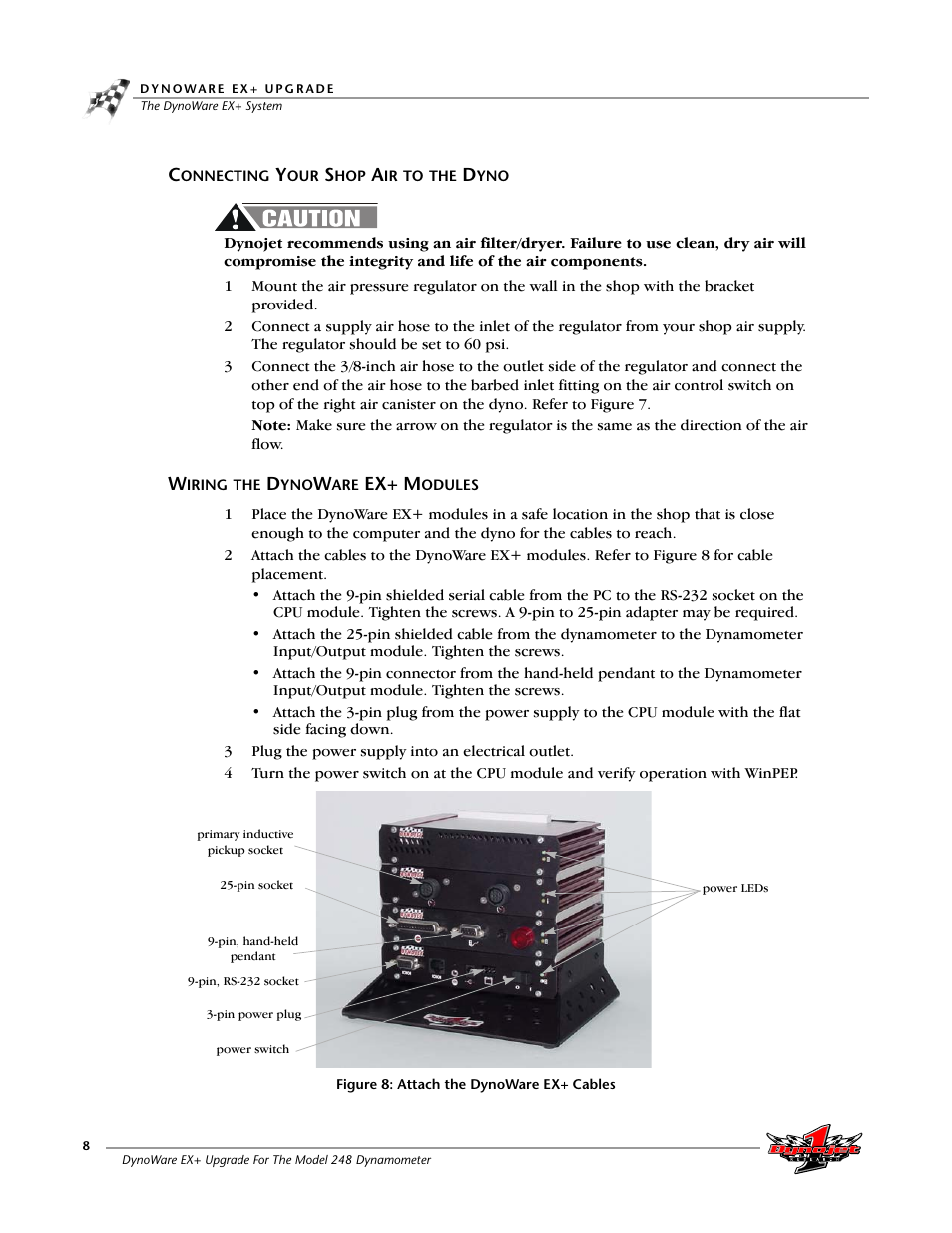 Connecting your shop air to the dyno, Wiring the dynoware ex+ modules, Figure 8: attach the dynoware ex+ cables | Dynojet 248x: DynoWare EX+ Upgrade User Manual | Page 14 / 22