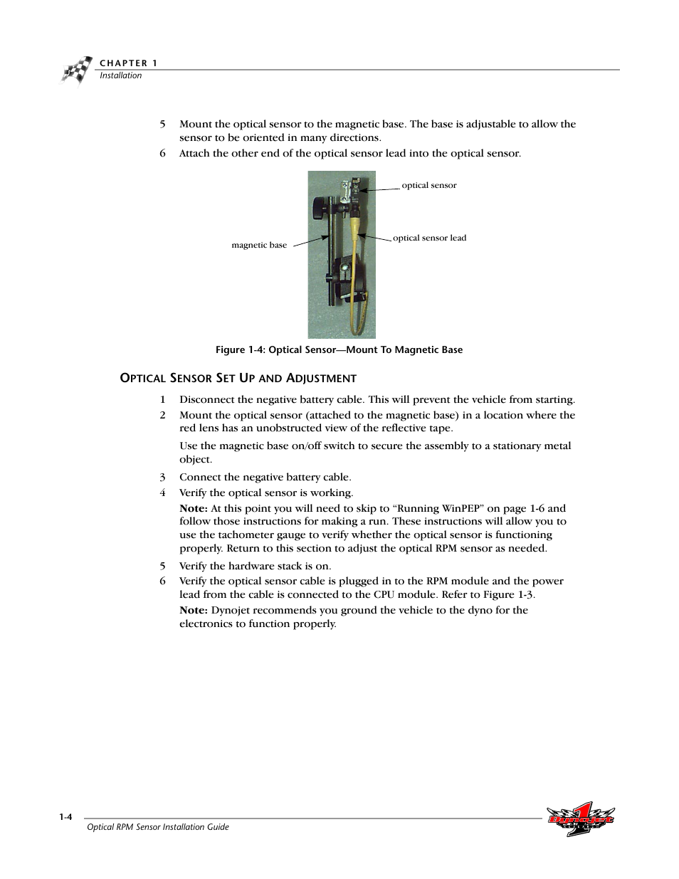 Optical sensor set up and adjustment, Optical sensor set up and adjustment -4, Figure 1-4: optical sensor—mount to magnetic base | Dynojet Optical RPM Sensor User Manual | Page 10 / 22