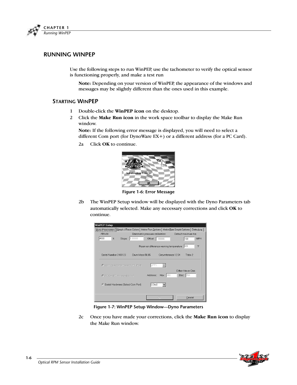 Running winpep, Starting winpep, Starting winpep -6 | Figure 1-6: error message, Figure 1-7: winpep setup window—dyno parameters | Dynojet Optical RPM Sensor User Manual | Page 12 / 22