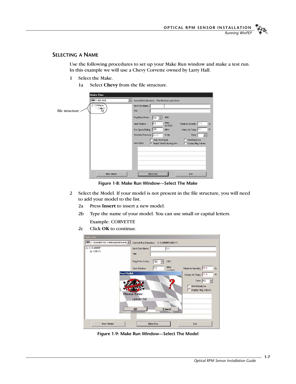 Selecting a name -7, Figure 1-8: make run window—select the make, Figure 1-9: make run window—select the model | Dynojet Optical RPM Sensor User Manual | Page 13 / 22
