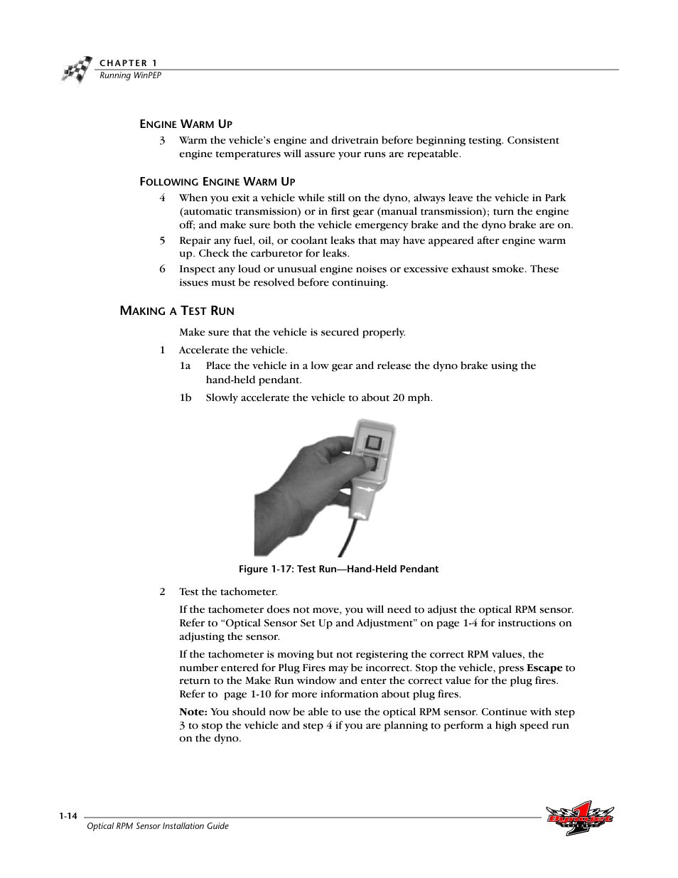 Making a test run, Making a test run -14, Figure 1-17: test run—hand-held pendant | Dynojet Optical RPM Sensor User Manual | Page 20 / 22