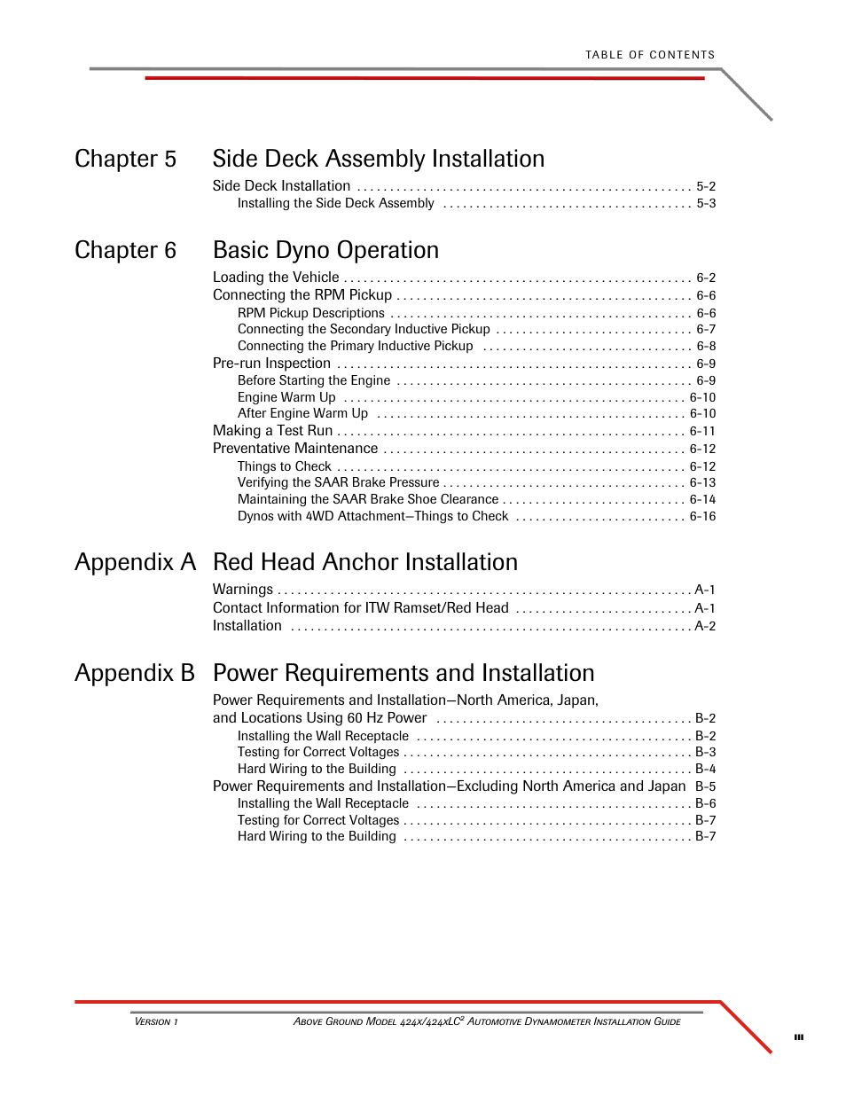Chapter 5 side deck assembly installation, Chapter 6 basic dyno operation, Appendix a red head anchor installation | Appendix b power requirements and installation | Dynojet 424xLC2: Installation Guide User Manual | Page 5 / 190