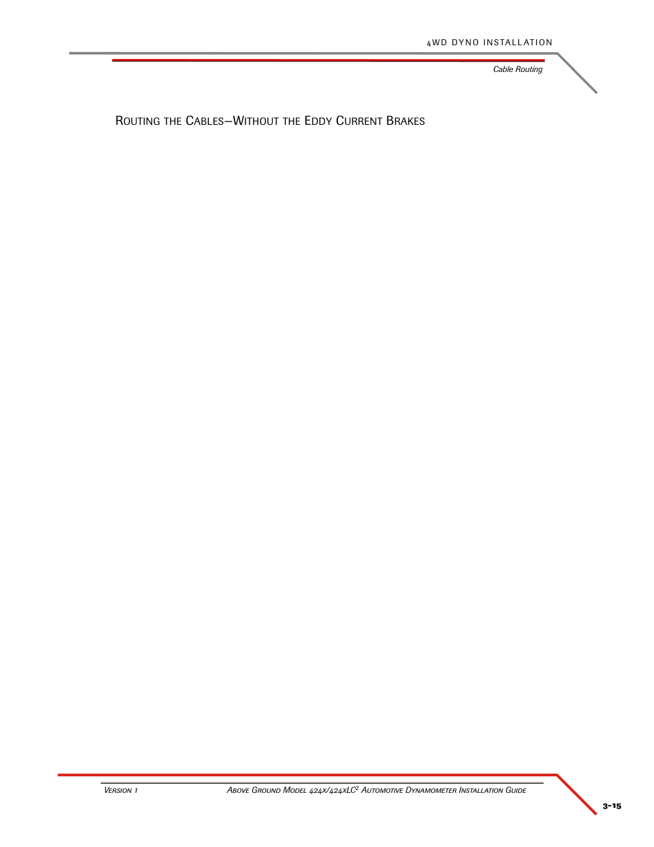 Routing the cables—without the eddy current brakes | Dynojet 424xLC2: Installation Guide User Manual | Page 57 / 190