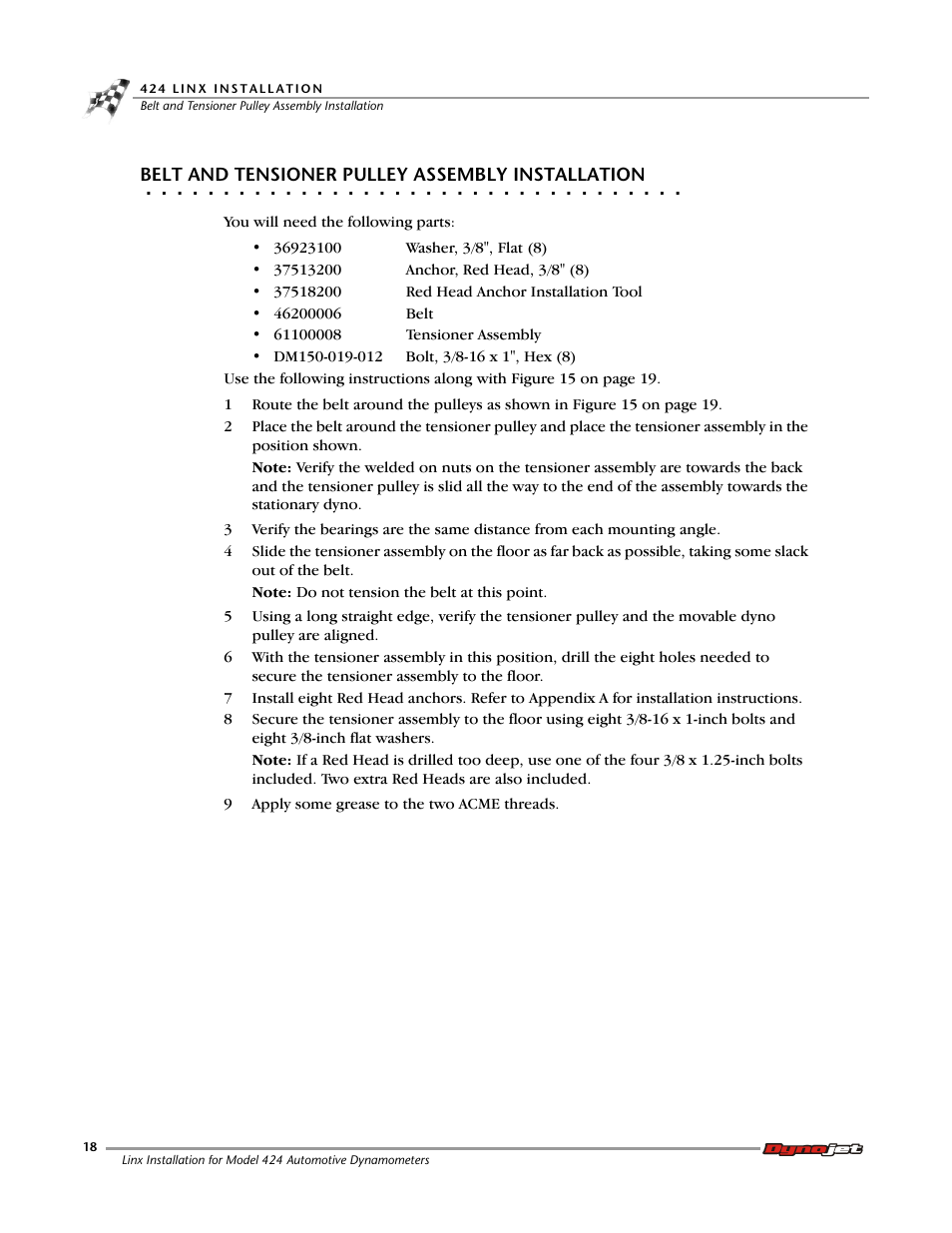 Belt and tensioner pulley assembly installation | Dynojet 424 Linx: DWRT Installation Guide User Manual | Page 22 / 56