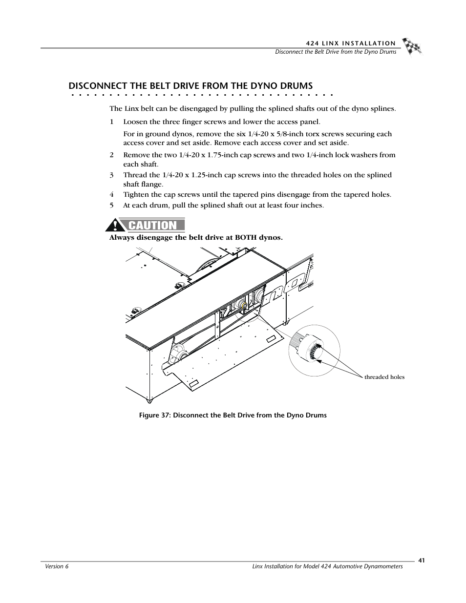 Disconnect the belt drive from the dyno drums | Dynojet 424 Linx: DWRT Installation Guide User Manual | Page 45 / 56