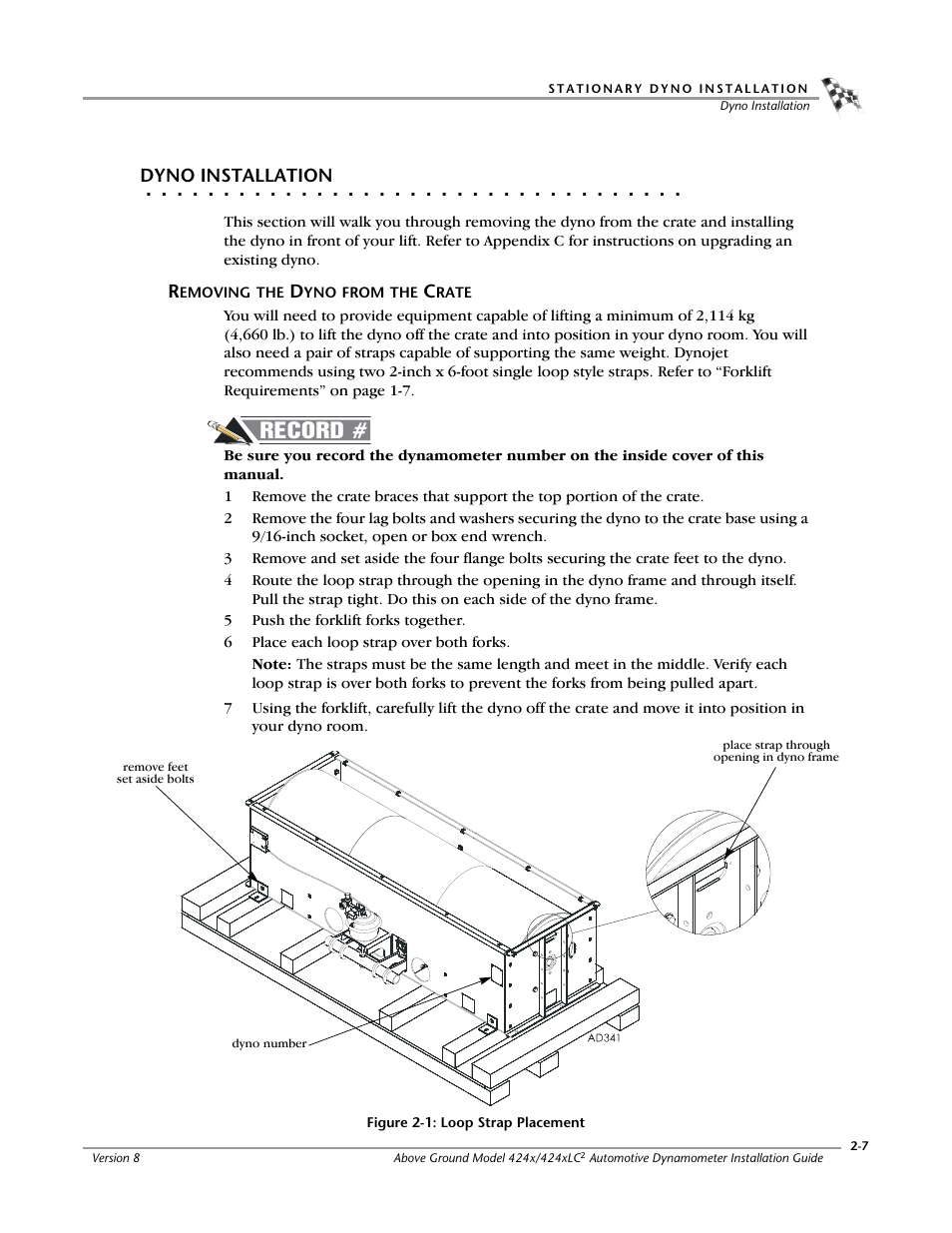 Dyno installation, Removing the dyno from the crate, Record | Dynojet 424x: Installation Guide User Manual | Page 31 / 188