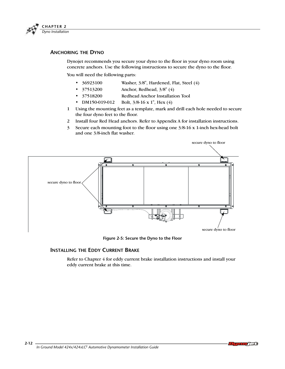 Anchoring the dyno, Installing the eddy current brake | Dynojet 424x: Installation Guide User Manual | Page 36 / 153