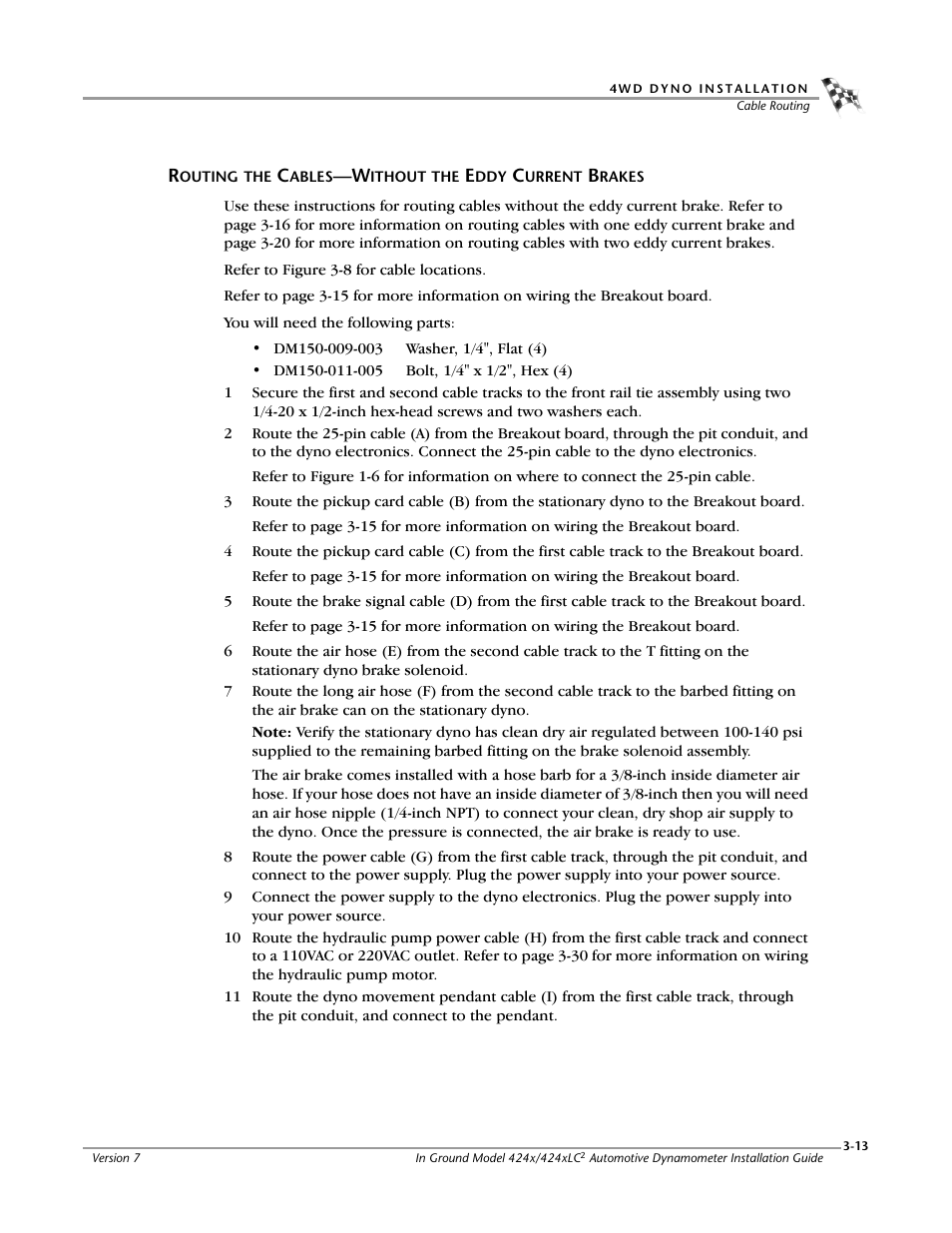 Routing the cables—without the eddy current brakes | Dynojet 424x: Installation Guide User Manual | Page 49 / 153