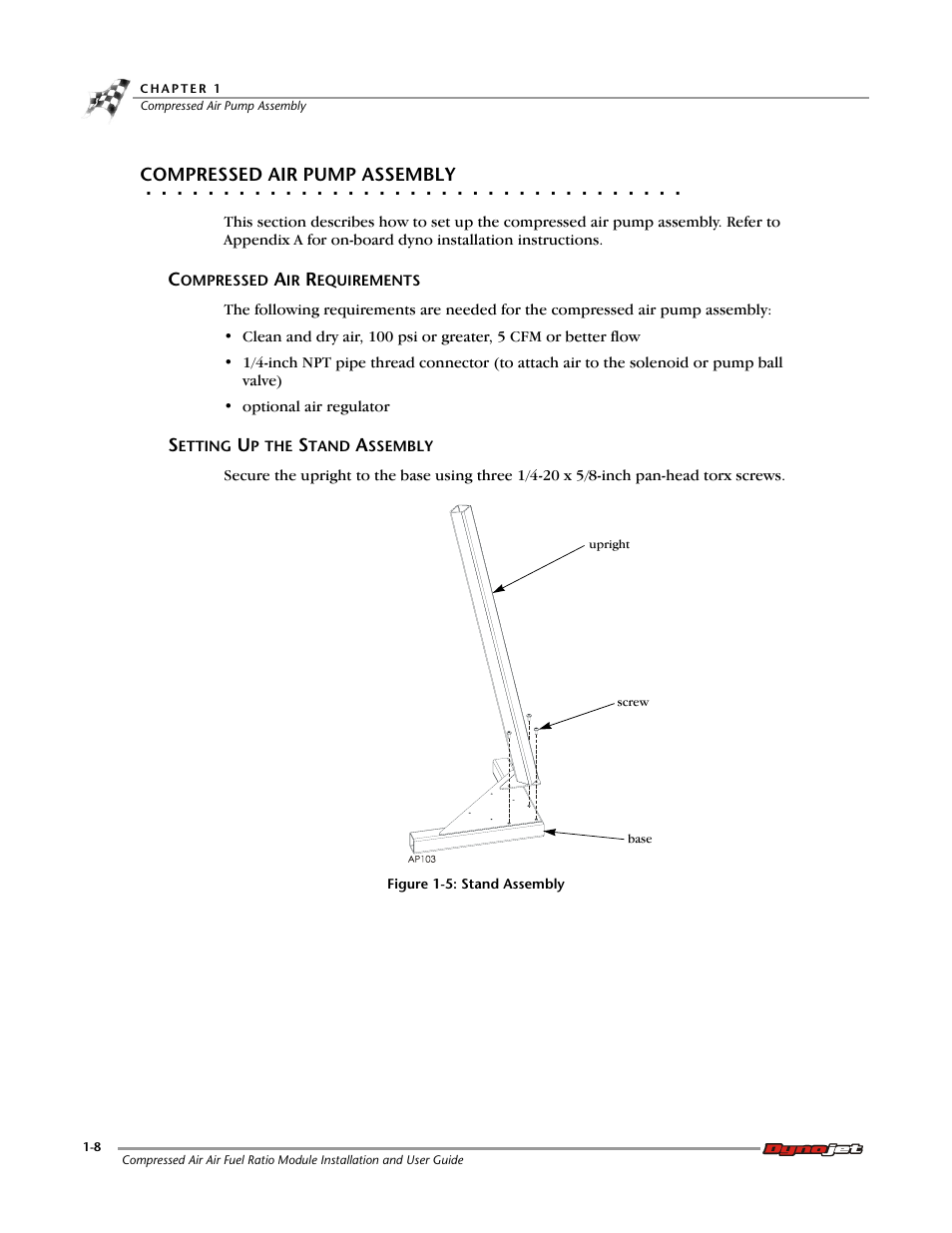 Compressed air pump assembly, Compressed air requirements, Setting up the stand assembly | Dynojet Compressed Air Air/Fuel Ratio Module User Manual | Page 12 / 33