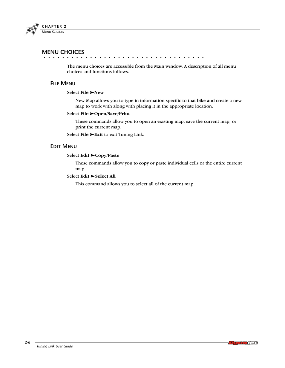 Menu choices, File menu, Edit menu | File menu -6 edit menu -6 | Dynojet Tuning Link User Manual | Page 18 / 36