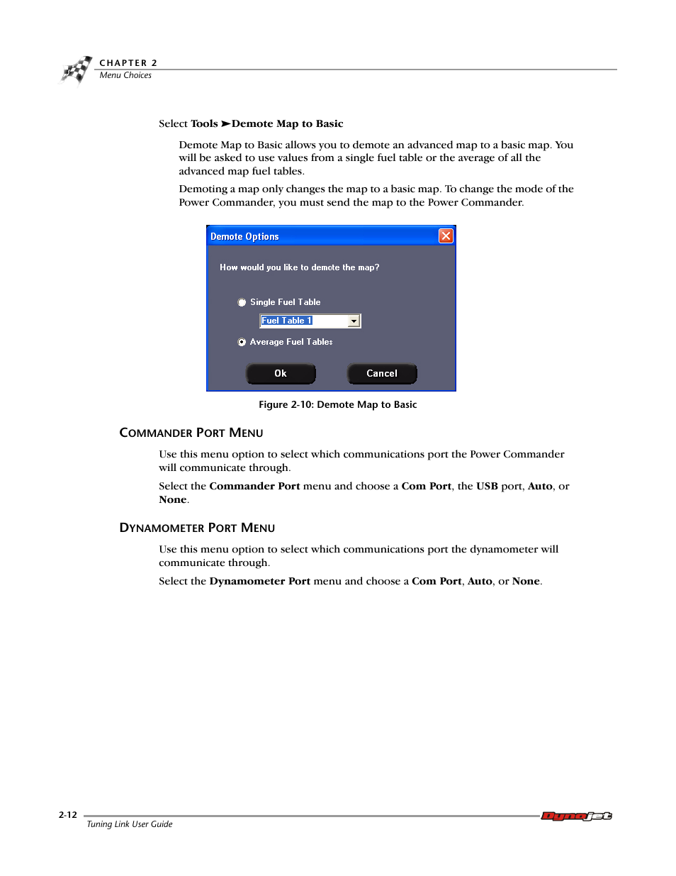 Commander port menu, Dynamometer port menu, Commander port menu -12 dynamometer port menu -12 | Dynojet Tuning Link User Manual | Page 24 / 36