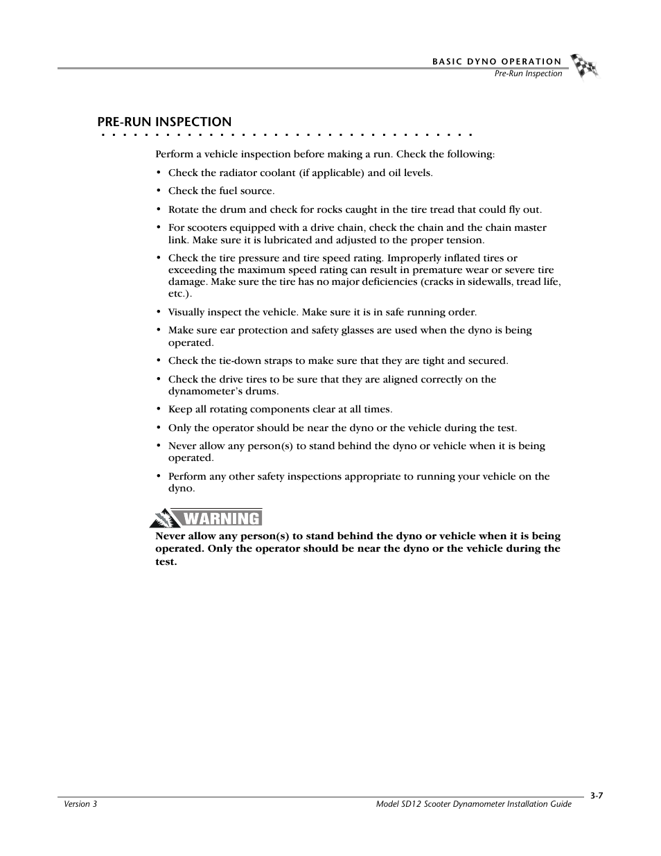 Pre-run inspection | Dynojet Scooter Dyno SD-12 Installation Guide User Manual | Page 37 / 44