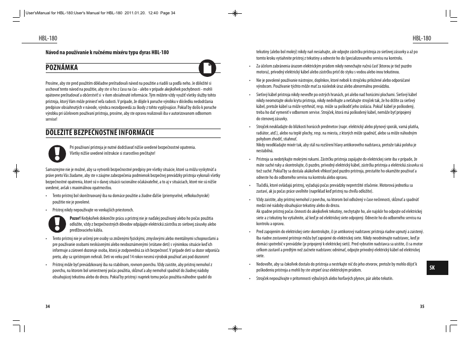 Poznámka, Dôležité bezpečnostné informácie, Hbl-180 | Dyras HBL-180 User Manual | Page 18 / 29