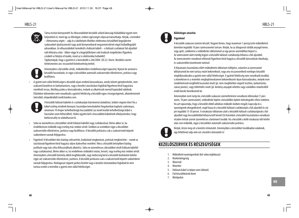 Kezelőszervek és részegységek | Dyras HBLS-21 User Manual | Page 25 / 29